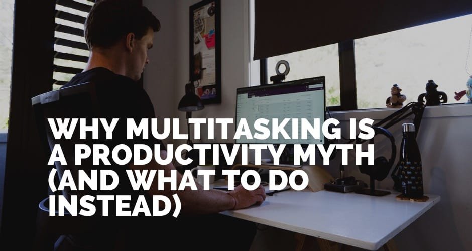 Why Multitasking is a Myth and How It Is Shrinking Your Brain