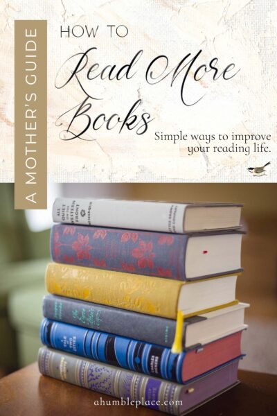 How to Read More Books: A Realistic Guide for Extremely Busy People