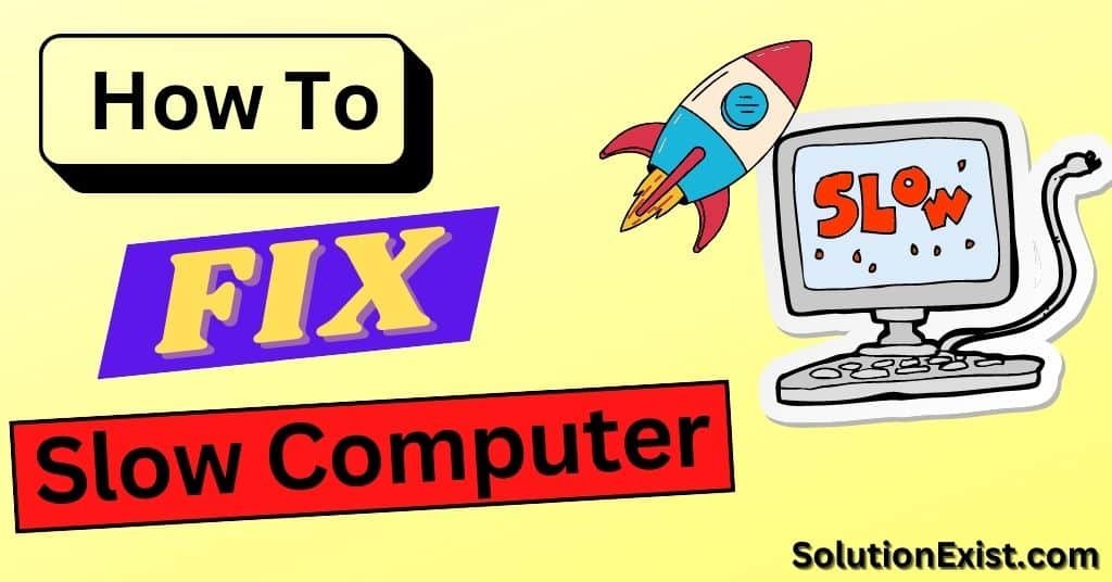 How to Fix a Slow Laptop Without Buying New Hardware or Upgrading RAM