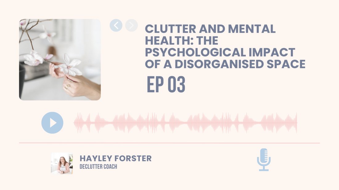 The Psychological Effects of Clutter on Your Mental Health