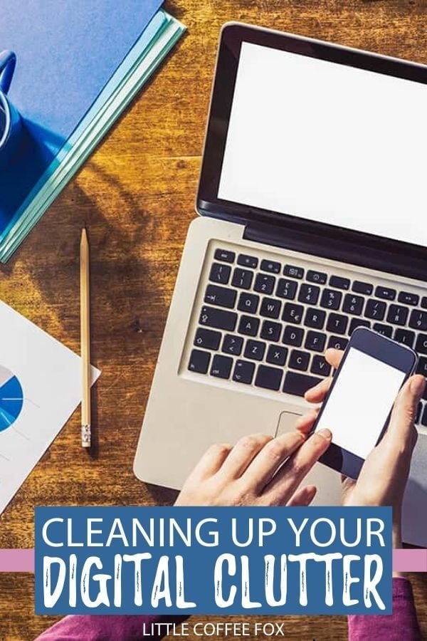 From Clutter to Clean: A Digital Decluttering Masterclass