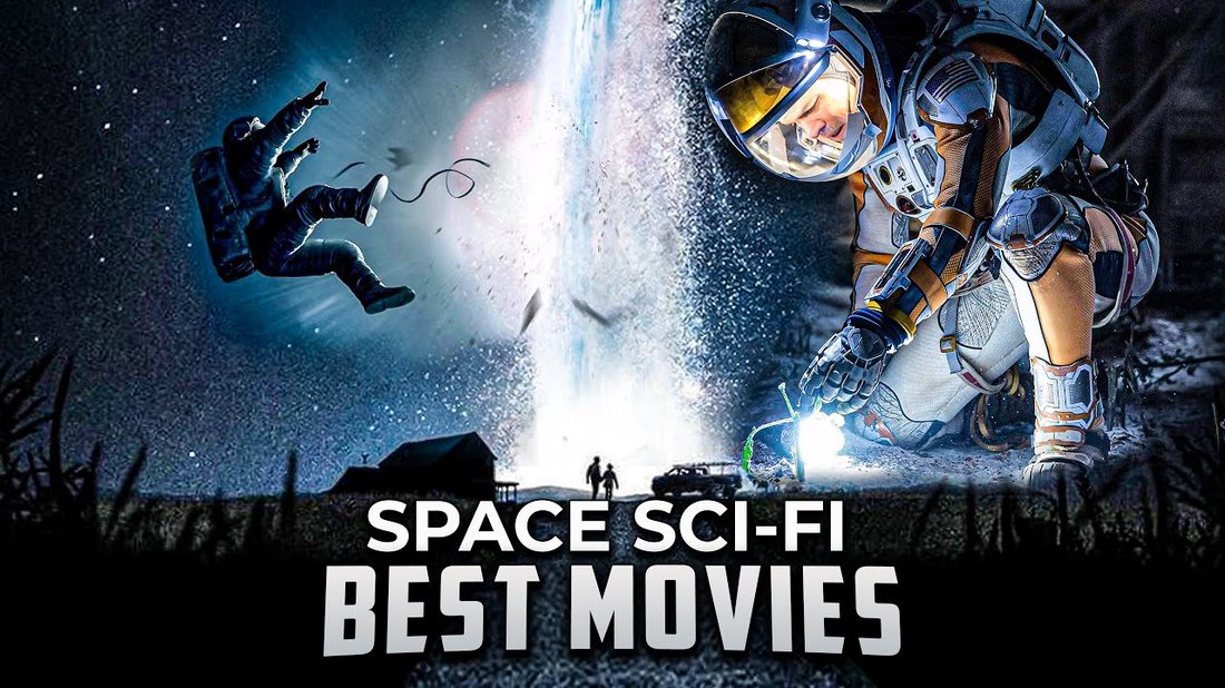 10 Best Sci-Fi Space Movies That Will Blow Your Mind