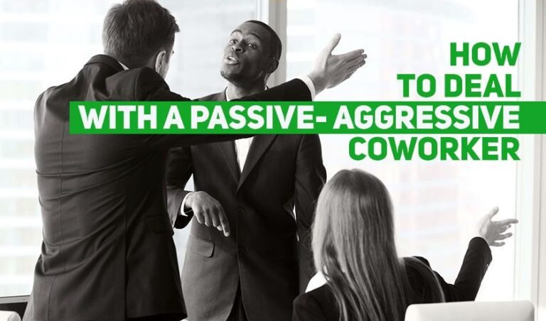 How to Deal with a Passive-Aggressive Coworker Professionally