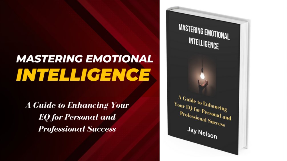 The Secret to Mastering Emotional Intelligence in the Workplace