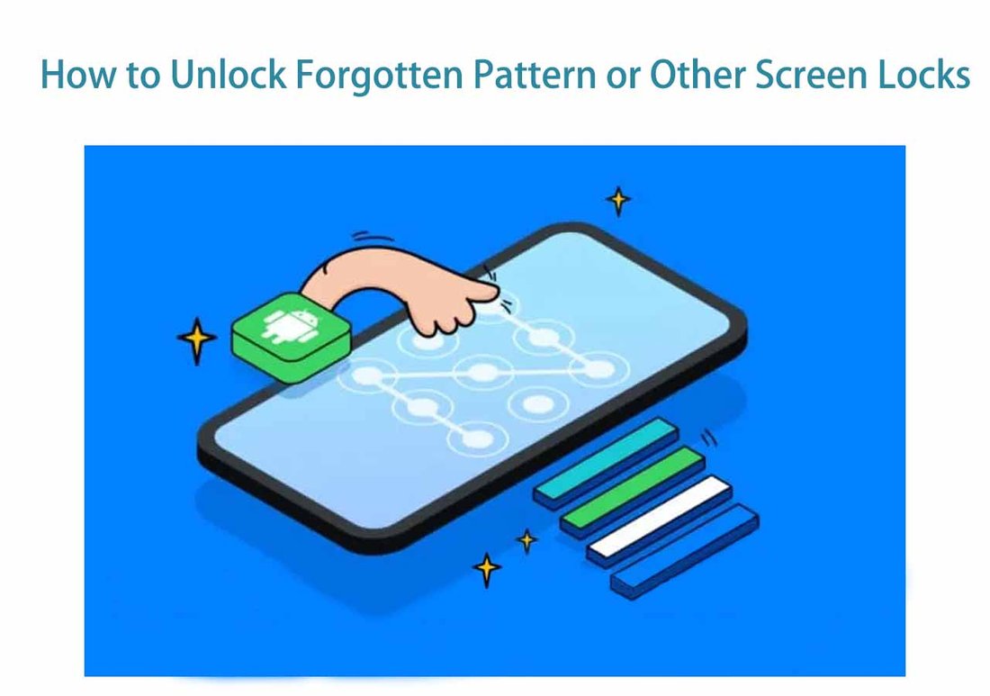 How to Unlock Android Phone Pattern Lock If Forgotten: Proven Methods for 2024