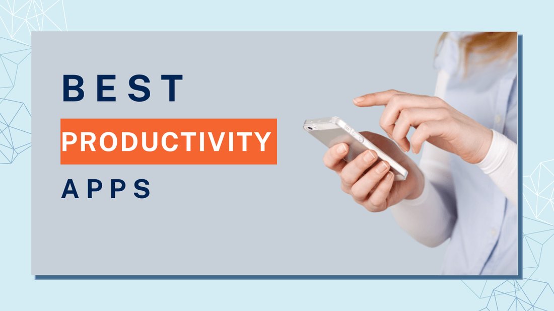 The Best Productivity Apps That Aren't Just Another Distraction