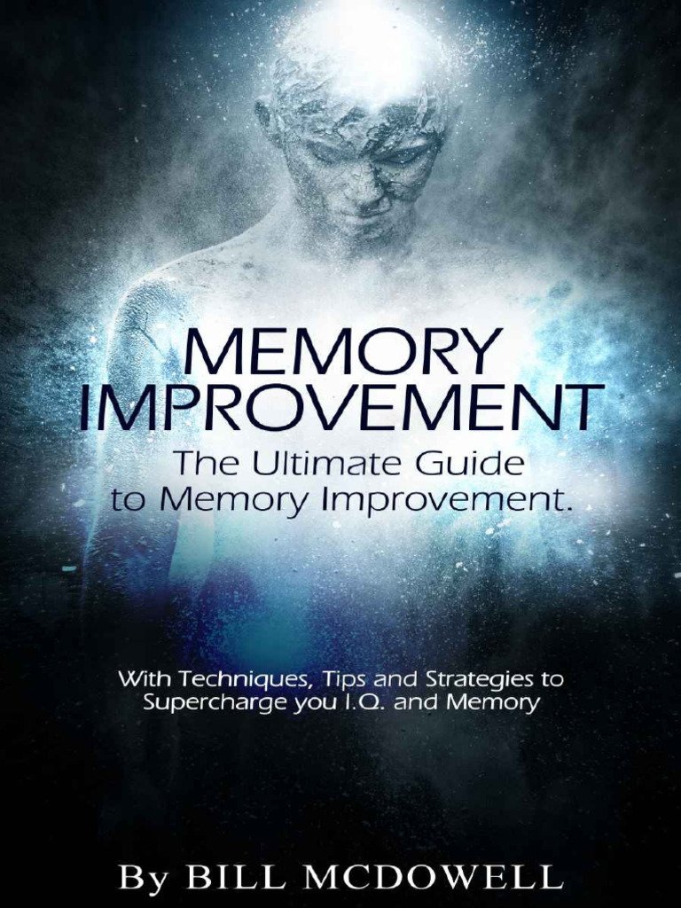 How to Improve Your Memory Using the Method of Loci: A Complete Guide