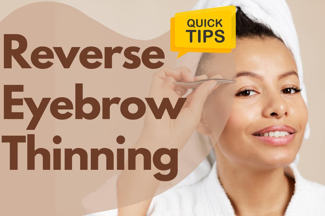 The Real Cause of Eyebrow Thinning and How to Regrow Them Naturally