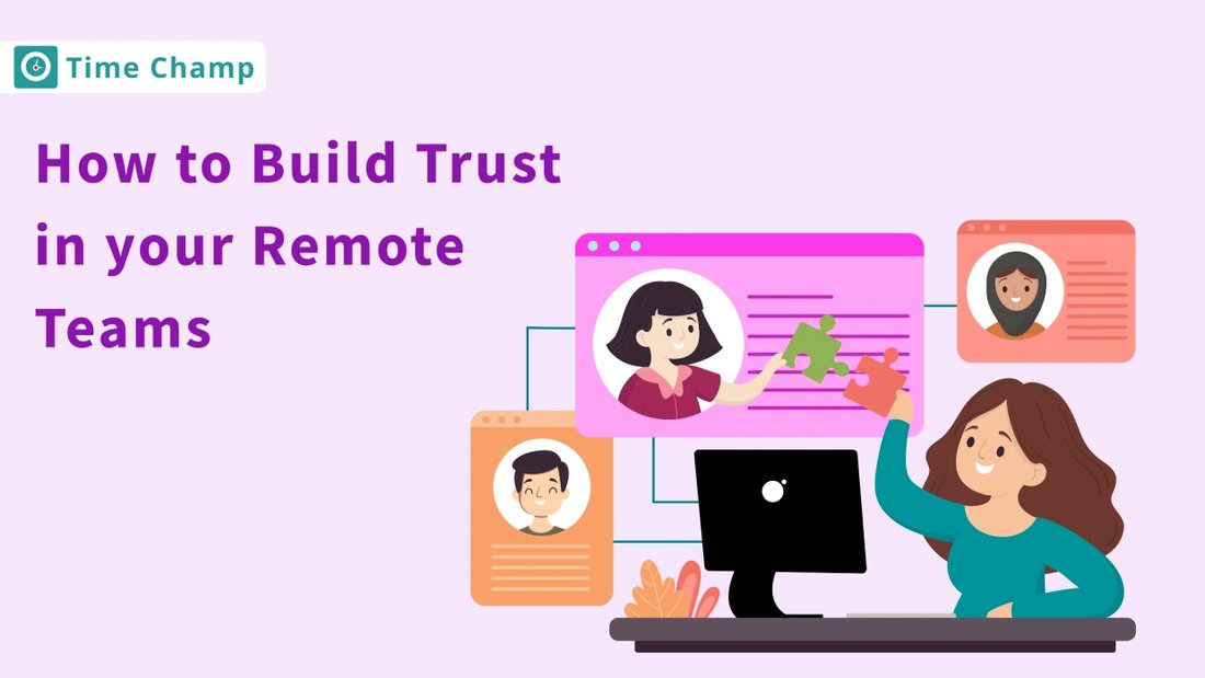 Why Your Remote Team is Failing and How to Build Trust Online