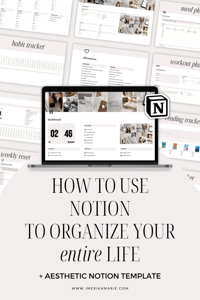 How to Use Notion to Organize Your Entire Life and Career