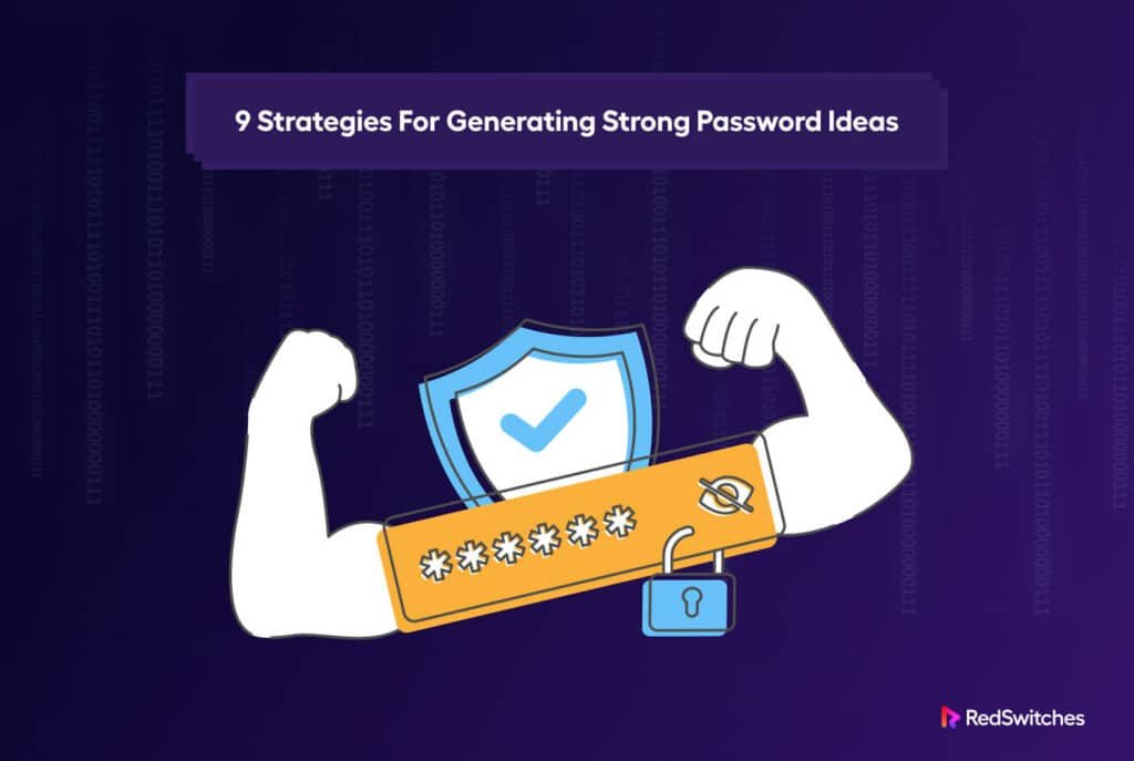 Why Your Current Password Strategy is Leaving You Vulnerable