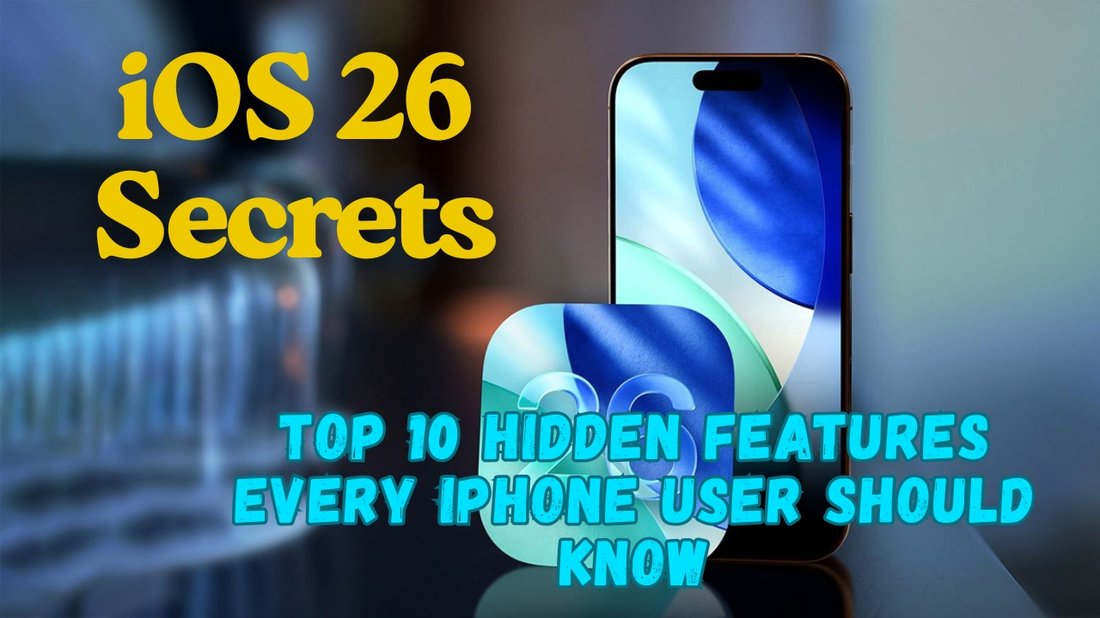 Top 10 Hidden iOS 17 Features That Will Transform Your iPhone Experience