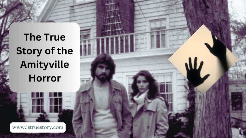 The Amityville Horror: True Story vs Movie – Fact, Fiction, and Enduring Legacy