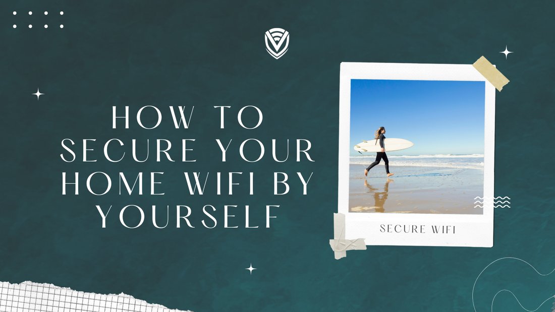 How to Secure Your Home WiFi Router Against Hackers in Ten Minutes