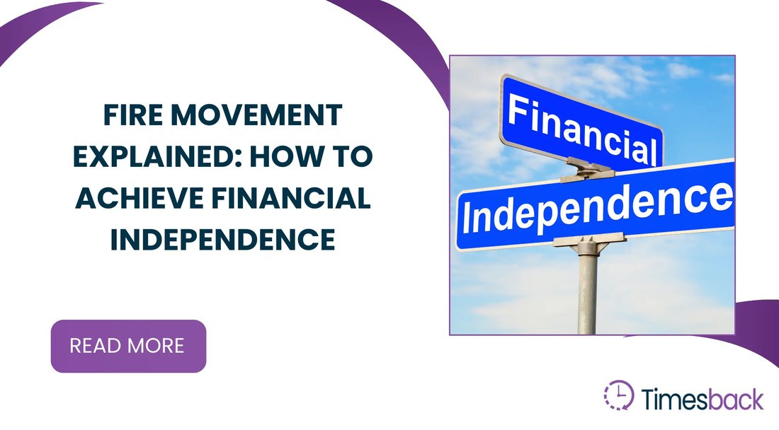 The Financial Independence (FIRE) Movement: A Beginner's Guide