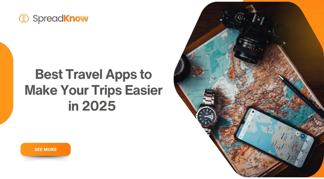 The Best Travel Apps to Download Before Your Next Trip