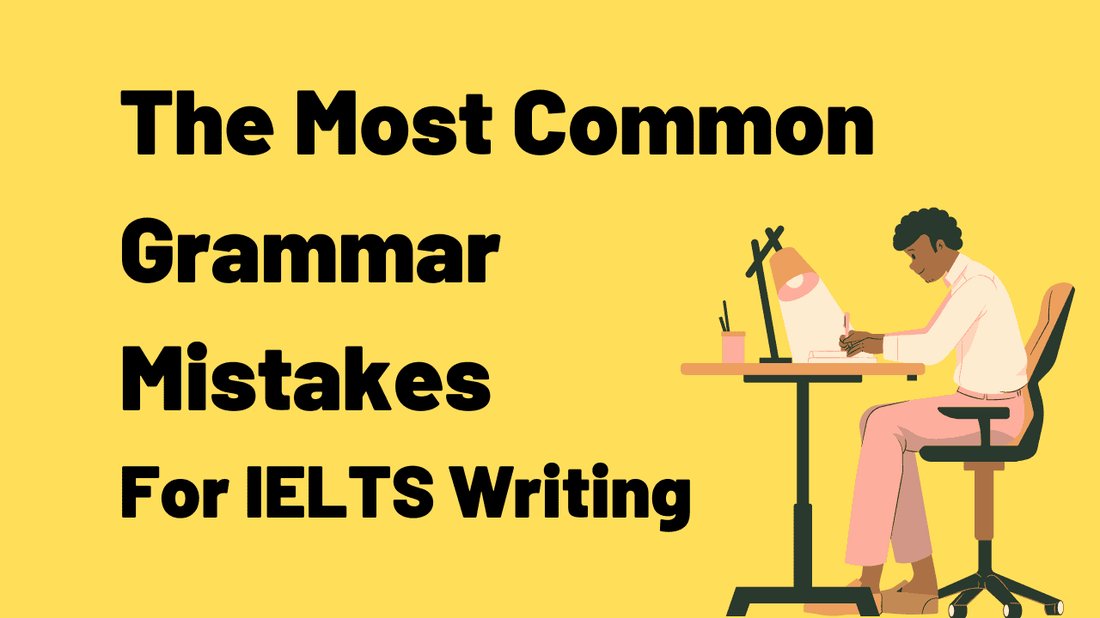 The Most Common Grammar Mistakes Farsi Speakers Make in English