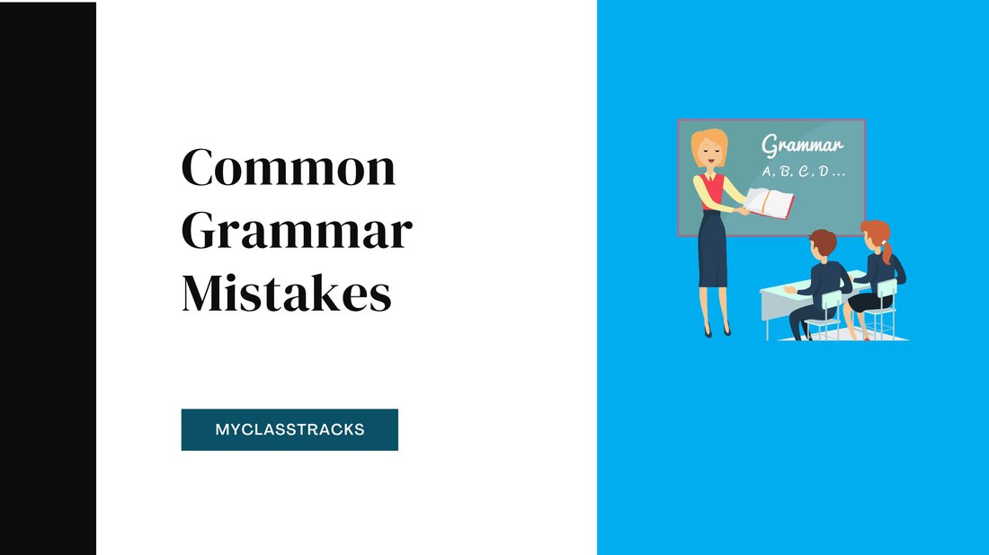 The Most Common Grammar Mistakes Farsi Speakers Make in English