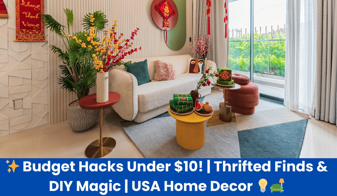 DIY Home Decor on a Budget: 10 High-Impact Ideas