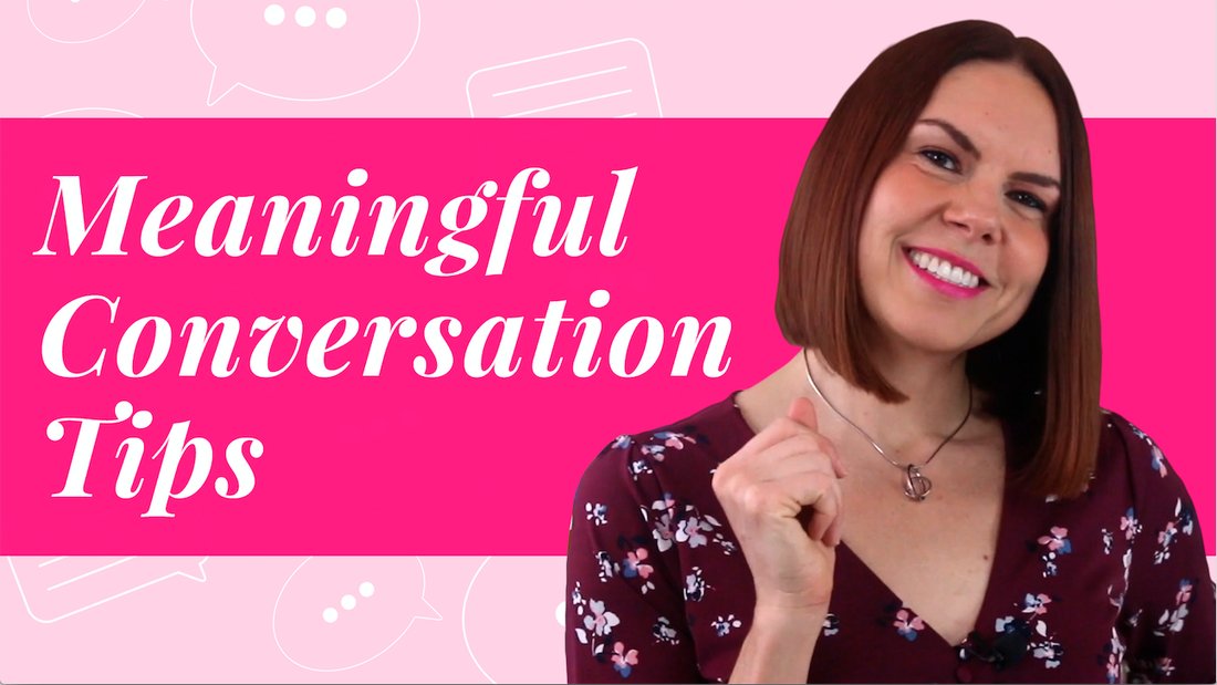 How to Have More Meaningful Conversations: 10 Proven Tips for Deeper Connections