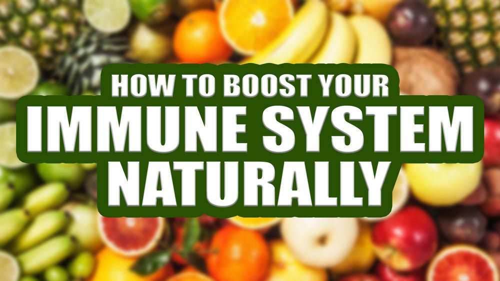 How to Boost Your Immune System Naturally: A Food Guide