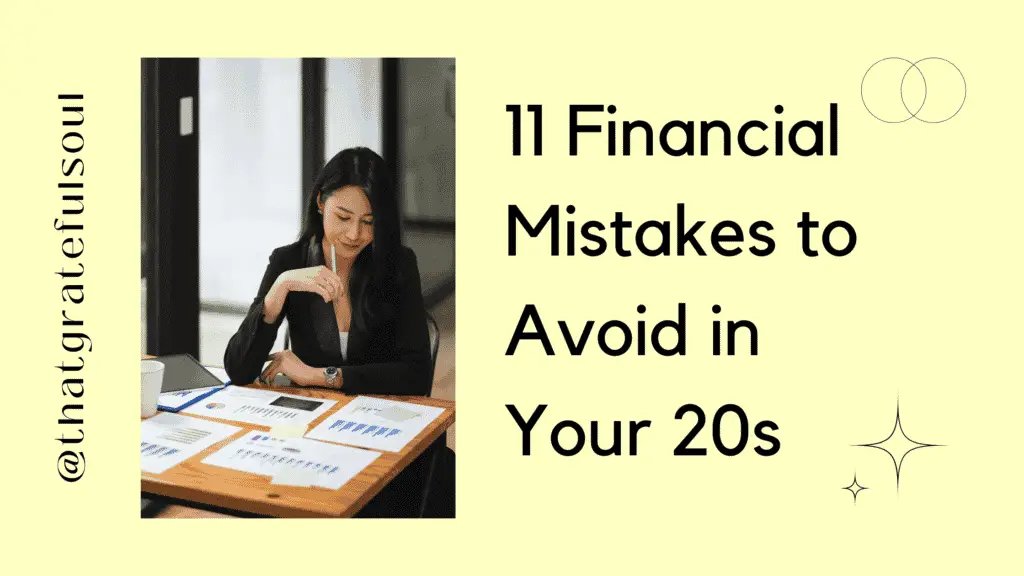 The Financial Mistakes to Avoid in Your 20s and 30s