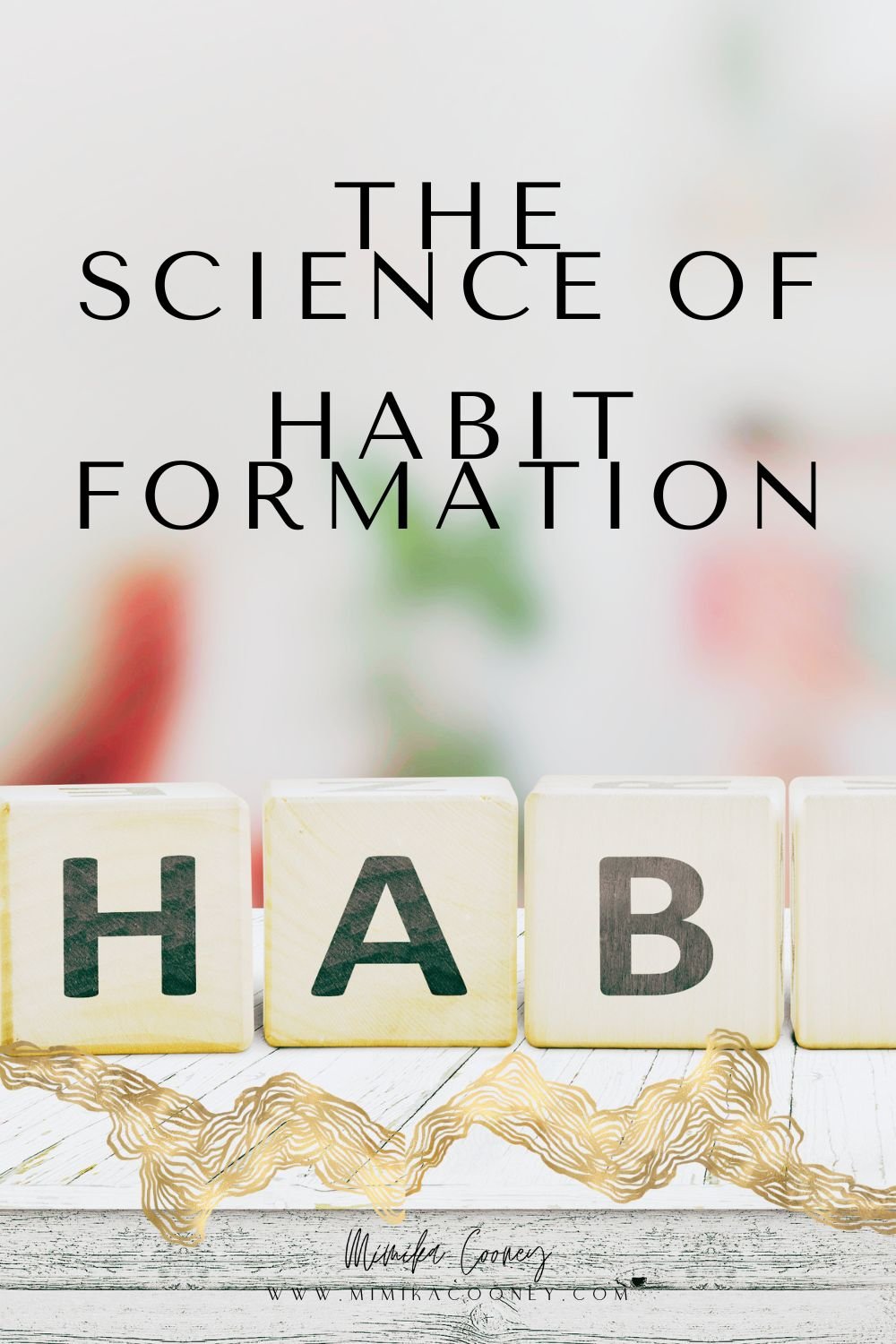 The Science of Habit Formation: How to Make Good Habits Stick