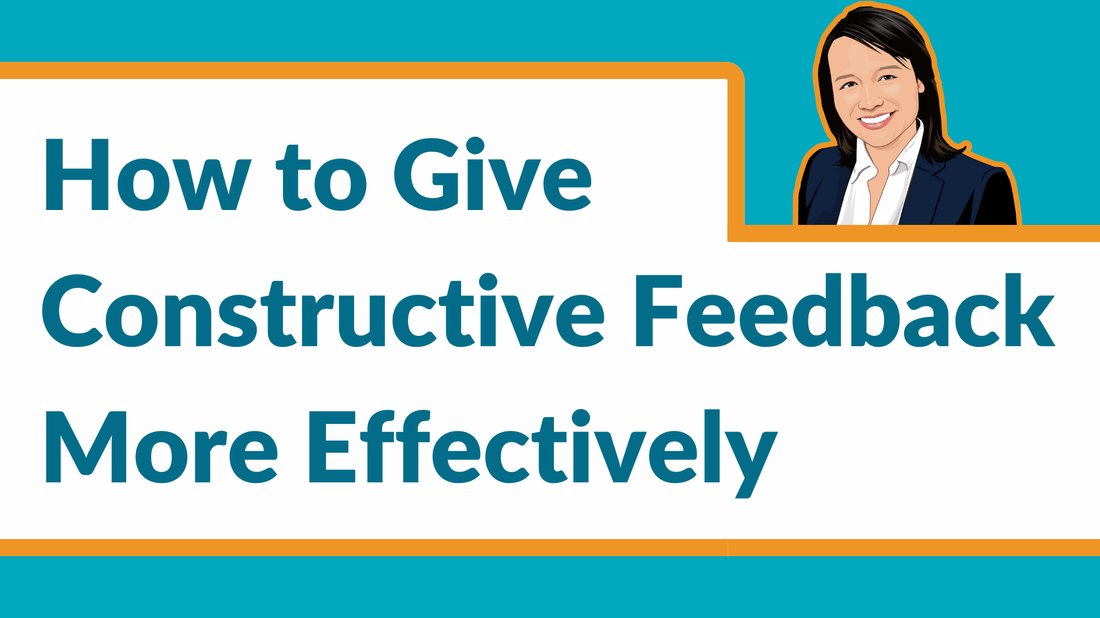 How to Give and Receive Constructive Feedback at Work